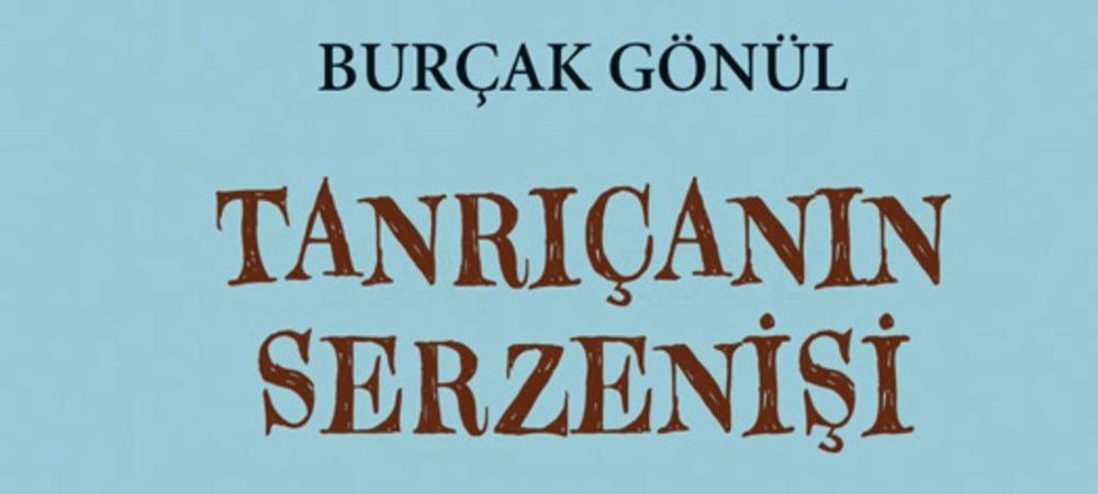 Burçak Gönül’den yeni kitap Tanrıçanın Serzenişi 