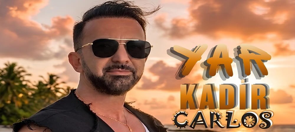 KADİR CARLOS'UN YEPYENİ TEKLİSİ 